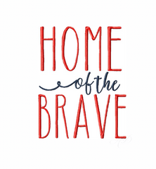 Home of The Brave Embroidery Design