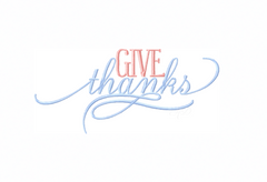 Give Thanks Satin Embroidery Design