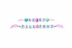 1/4" Best Friend Fill Beads Font