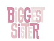 Biggest Sister Embroidery Design