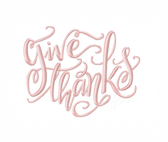 Give Thanks Script Embroidery Design