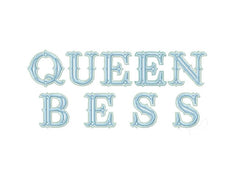3.5" 4x4 Queen Bess Embroidery Font