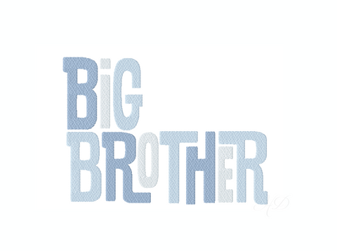 Big Brother Embroidery Design